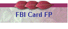 FBI Card FP