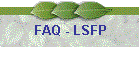 FAQ - LSFP
